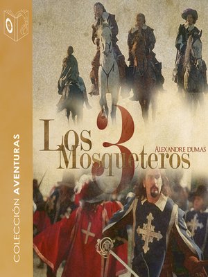 cover image of Los 3 mosqueteros--Dramatizado